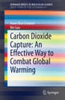 Carbon Dioxide Capture: An Effective Way to Combat Global Warming - eBook
