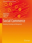 Social Commerce : Marketing, Technology and Management - Book