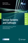 Sensor Systems and Software : 5th International Conference, S-CUBE 2014, Coventry, UK, October 6-7, 2014, Revised Selected Papers - eBook