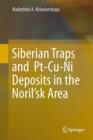 Siberian Traps and  Pt-Cu-Ni Deposits in the Noril'sk Area - Book