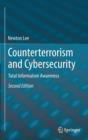 Counterterrorism and Cybersecurity : Total Information Awareness - Book