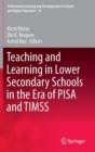 Teaching and Learning in Lower Secondary Schools in the Era of PISA and TIMSS - Book
