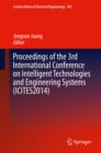 Proceedings of the 3rd International Conference on Intelligent Technologies and Engineering Systems (ICITES2014) - eBook