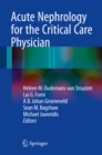 Acute Nephrology for the Critical Care Physician - eBook