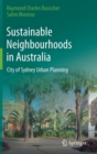 Sustainable Neighbourhoods in Australia : City of Sydney Urban Planning - Book