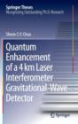 Quantum Enhancement of a 4 km Laser Interferometer Gravitational-Wave Detector - Book