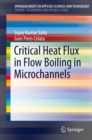 Critical Heat Flux in Flow Boiling in Microchannels - eBook