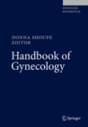 Handbook of Gynecology - Book