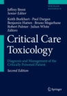 Critical Care Toxicology : Diagnosis and Management of the Critically Poisoned Patient - Book