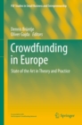 Crowdfunding in Europe : State of the Art in Theory and Practice - eBook