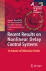 Recent Results on Nonlinear Delay Control Systems : In honor of Miroslav Krstic - eBook