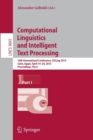 Computational Linguistics and Intelligent Text Processing : 16th International Conference, CICLing 2015, Cairo, Egypt, April 14-20, 2015, Proceedings, Part I - Book