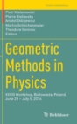 Geometric Methods in Physics : XXXIII Workshop, Bialowieza, Poland, June 29 - July 5, 2014 - Book