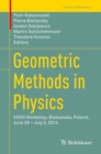 Geometric Methods in Physics : XXXIII Workshop, Bialowieza, Poland, June 29 - July 5, 2014 - eBook