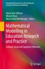 Mathematical Modelling in Education Research and Practice : Cultural, Social and Cognitive Influences - eBook