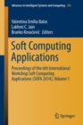 Soft Computing Applications : Proceedings of the 6th International Workshop Soft Computing Applications (SOFA 2014), Volume 1 - Book