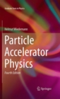 Particle Accelerator Physics - Book