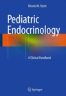 Pediatric Endocrinology : A Clinical Handbook - Book