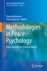 Methodologies in Peace Psychology : Peace Research by Peaceful Means - eBook
