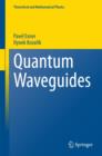 Quantum Waveguides - Book