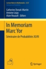 In Memoriam Marc Yor - Seminaire de Probabilites XVII - Book