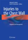 Injuries to the Chest Wall : Diagnosis and Management - Book