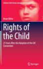 Rights of the Child : 25 Years After the Adoption of the UN Convention - Book