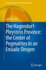 The Hagendorf-Pleystein Province: The Center of Pegmatites in an Ensialic Orogen - Book