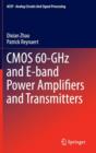 CMOS 60-GHz and e-Band Power Amplifiers and Transmitters - Book