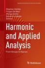 Harmonic and Applied Analysis : From Groups to Signals - Book