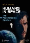 Humans in Space : The Psychological Hurdles - eBook