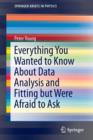 Everything You Wanted to Know About Data Analysis and Fitting but Were Afraid to Ask - Book