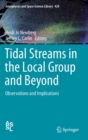 Tidal Streams in the Local Group and Beyond : Observations and Implications - Book