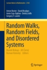 Random Walks, Random Fields, and Disordered Systems - Book