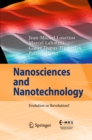 Nanosciences and Nanotechnology : Evolution or Revolution? - eBook