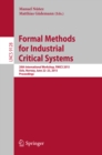 Formal Methods for Industrial Critical Systems : 20th International Workshop, FMICS 2015 Oslo, Norway, June 22-23, 2015 Proceedings - eBook