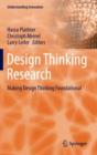 Design Thinking Research : Making Design Thinking Foundational - Book