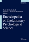 Encyclopedia of Evolutionary Psychological Science - Book