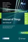 Internet of Things. User-Centric IoT : First International Summit, IoT360 2014, Rome, Italy, October 27-28, 2014, Revised Selected Papers, Part I - Book