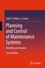 Planning and Control of Maintenance Systems : Modelling and Analysis - eBook
