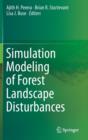 Simulation Modeling of Forest Landscape Disturbances - Book
