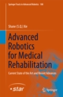 Advanced Robotics for Medical Rehabilitation : Current State of the Art and Recent Advances - eBook