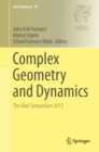 Complex Geometry and Dynamics : The Abel Symposium 2013 - eBook