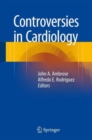 Controversies in Cardiology - Book