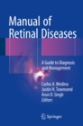 Manual of Retinal Diseases : A Guide to Diagnosis and Management - eBook