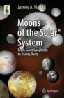 Moons of the Solar System : From Giant Ganymede to Dainty Dactyl - Book
