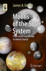 Moons of the Solar System : From Giant Ganymede to Dainty Dactyl - eBook