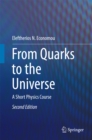 From Quarks to the Universe : A Short Physics Course - eBook
