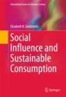 Social Influence and Sustainable Consumption - eBook