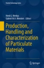 Production, Handling and Characterization of Particulate Materials - eBook